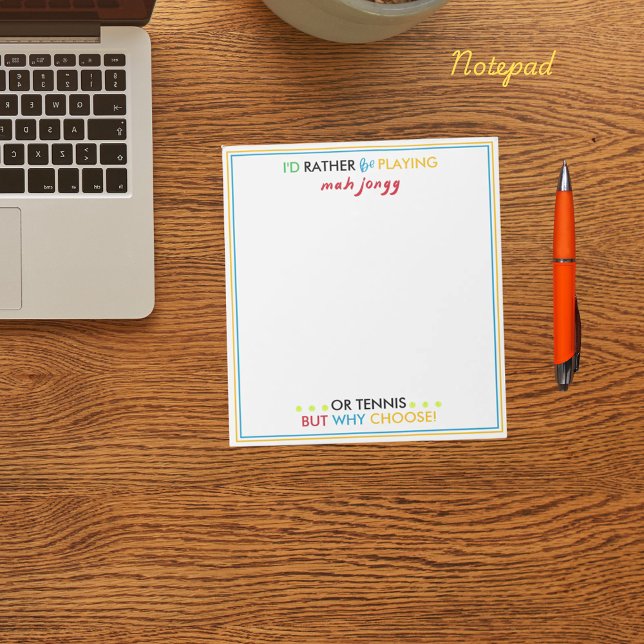 I'd rather be playing Mahjongg or tennis Anteckningsblock (Skapare uppladdad)
