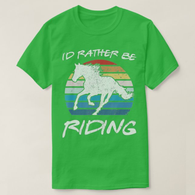 ID RATHER BE RIDING Horse Lover Equestrian Rider V T Shirt (Design framsida)
