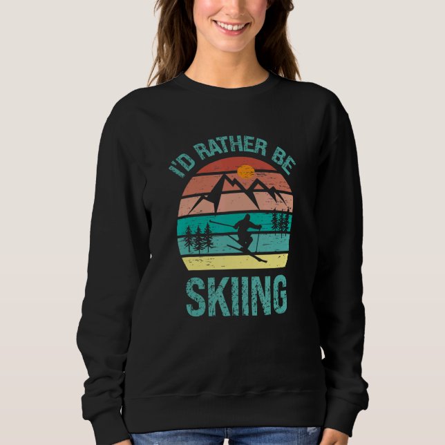 I'd Rather Be Skiing Winter Sports Skier Sport T Shirt (Framsida)