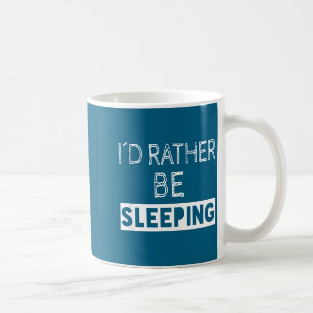 I'd Rather Be Sleeng - Pular Funny Quote  Kaffemugg (Höger)