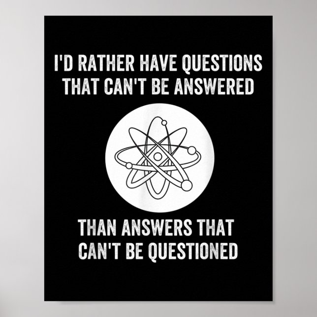 I'd Rather Have Questions That Can't Be Answered T Poster (Framsidan)