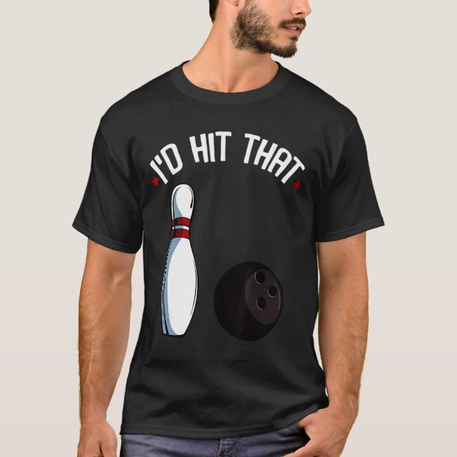 ID Slå att Bowling Sport Game Strejka T Shirt (Framsida)