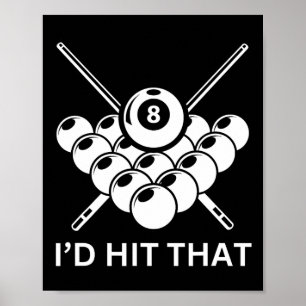 ID Slått att - 8 boll Bassäng Billiards Funny Pun Poster