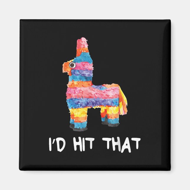 ID Slått att Pinata Shirt Manar Women Kids Cinco D Magnet (Framsidan)
