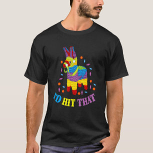 ID Slått Pinata Cinco de Mayo Candy Mexico T Shirt