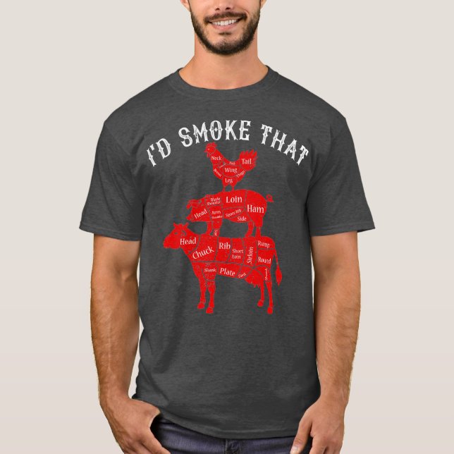 ID Smoke that Barbecue Grilling BBQ Smoker Gift T Shirt (Framsida)
