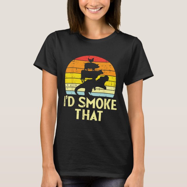 ID Smoke that Chicken Gris Beef Trex Retro Dinosau T Shirt (Framsida)