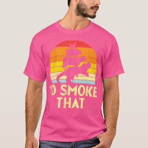 ID Smoke that Chicken Gris Beef Trex Retro Dinosau T Shirt