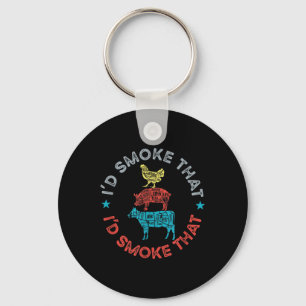 Id Smoke that fny Bbq Barbecue Kött Grilling Smo Nyckelring