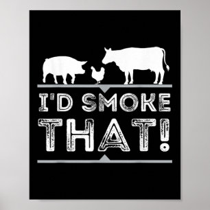 ID Smoke that fny Bbq Smoker Barbecue Pitmaster Poster