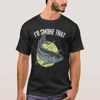 Id Smoke That Salmon Grill Barbeque Fish T Shirt