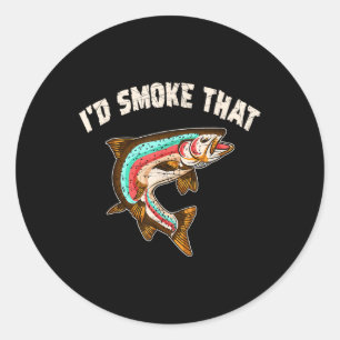 ID Smoke that Shirt Bbq Party Salmon Fishing Funny Runt Klistermärke