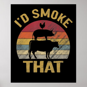 ID Smoke that underny BBQ Kött Smoker Grill Gift Poster