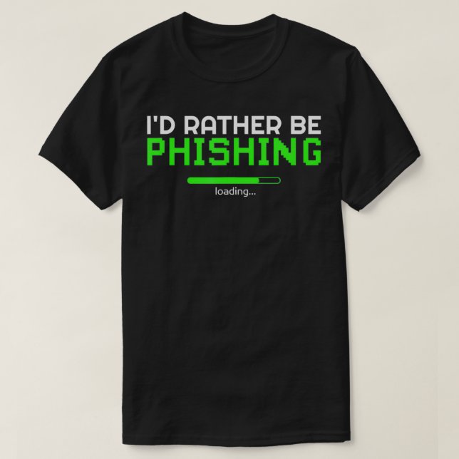 ID:t Fishing Coola Cyber Security Hacker P T Shirt (Design framsida)