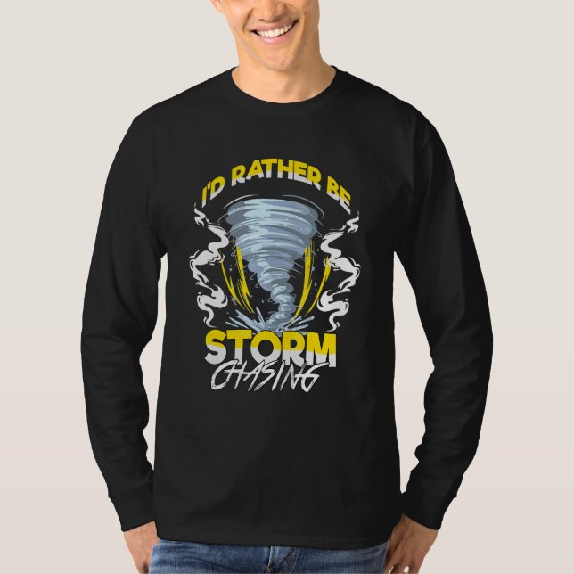 ID: Tornadot Hunter för storm Chasing Chaser T Shirt (Framsida)