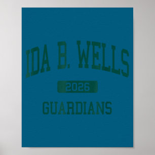 Ida b. wells gymnasieskola klass 2026 Portland ell Poster