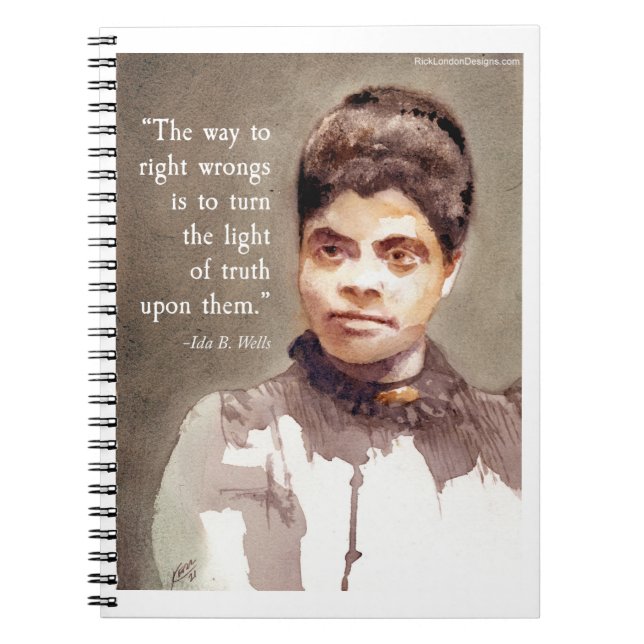 Ida B Wells Och "Rätt & Fel" Citat Anteckningsbok (Framsidan)