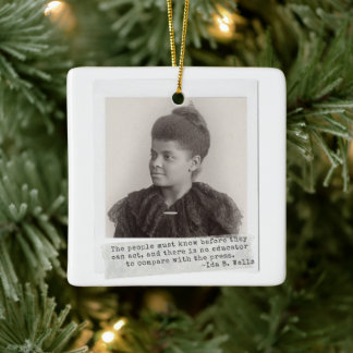 Ida B. Wells Quote - Underbara svarta kvinnor i hi Julgransprydnad Keramik