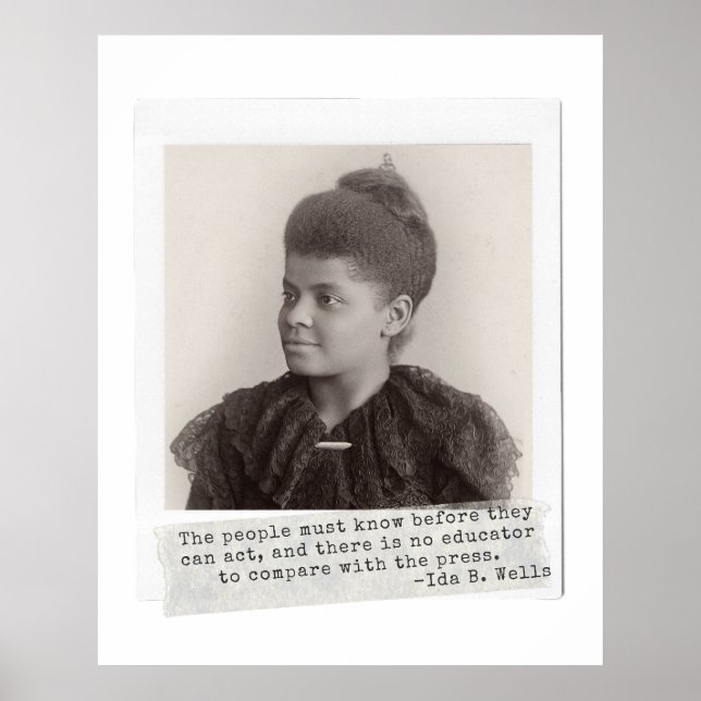 Ida B. Wells Quote - Underbara svarta kvinnor i hi Poster (Framsidan)