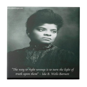Ida B Wells & Truth-citat Kakelplatta