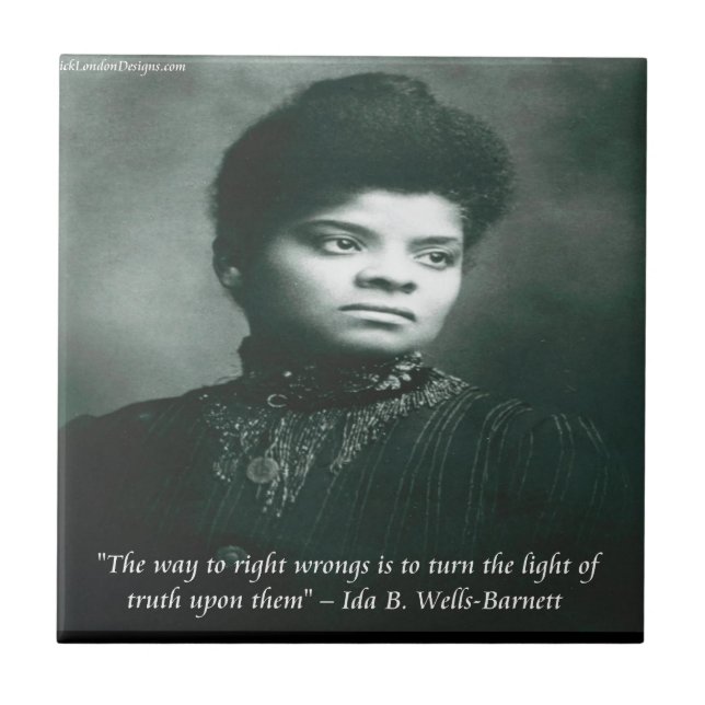 Ida B Wells & Truth Quote Kakelplatta (Framsidan)