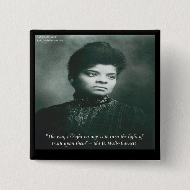 Ida B Wells & Truth Quote Knapp (Framsida)