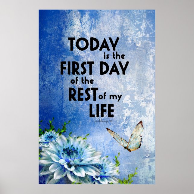 Idag är den första dagen i resten av mitt liv poster (Framsidan)
