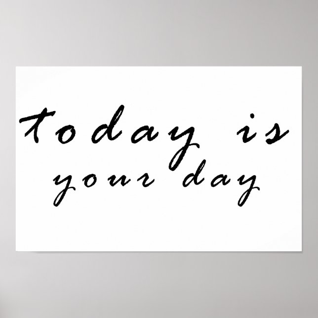 idag är din dag poster (Framsidan)