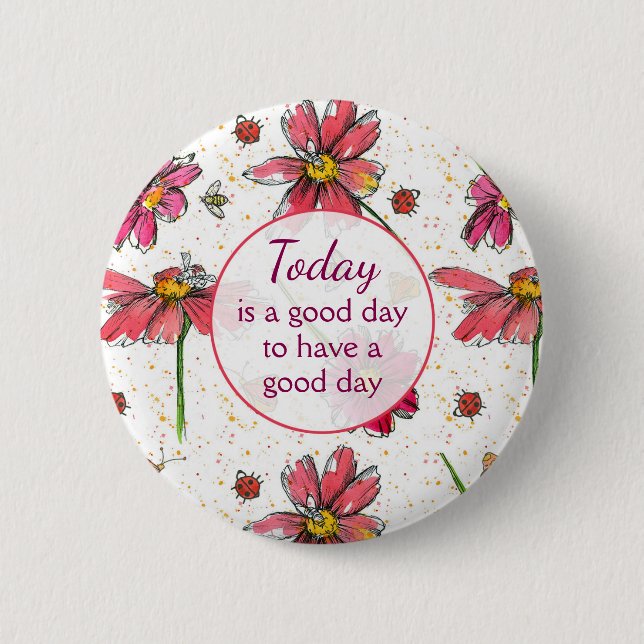 Idag är en bra dag för bra knapp (Framsida)