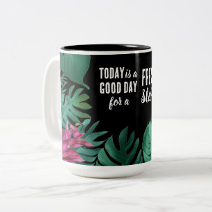 Idag är en nystart för Motiveringsoffert för Bra D Två-Tonad Mugg