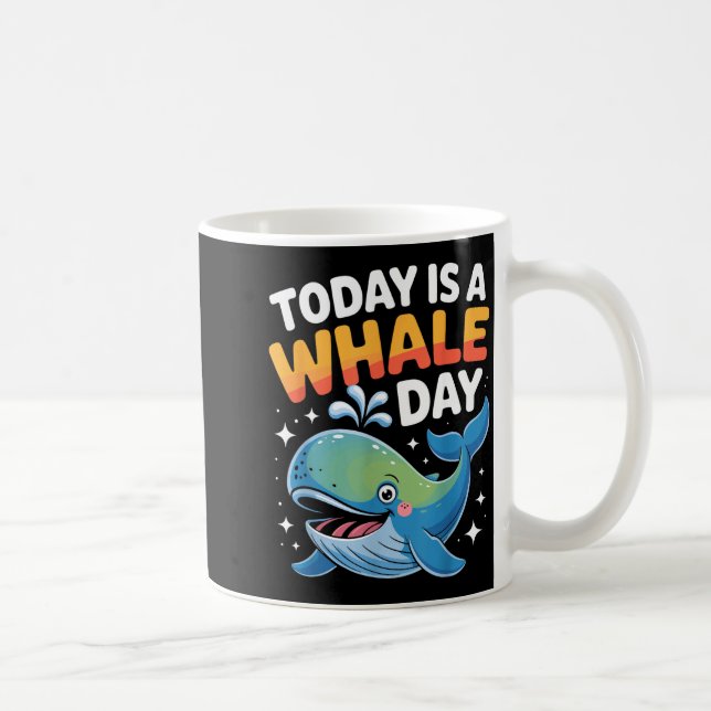 Idag Är En Val Dag Söt Tecknad Havsdjur Vatten Kaffemugg (Höger)