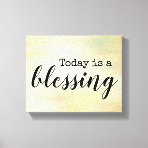 idag är en välsignelse av typografi canvas art