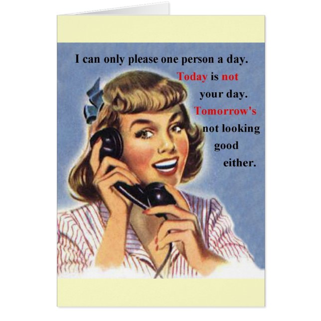 Idag är inte din dag - Retro Image mugg Hälsningskort (Framsidan)