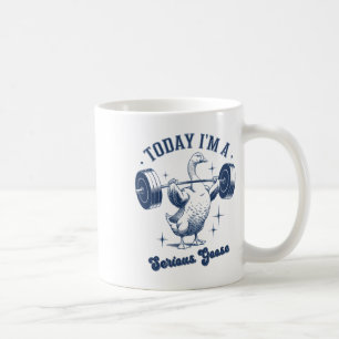 Idag är jag en allvarlig Goose Powerlifter Gym Wei Kaffemugg