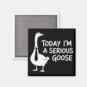 Idag är jag en seriös gås Roligt kontorsdjur Magnet