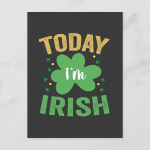 Idag är jag irländsk rolig St Patrick's Day irländ Inbjudan Vykort