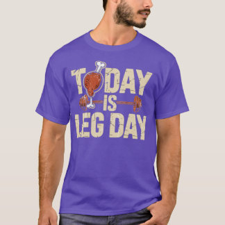 Idag är Leg Day T Shirt