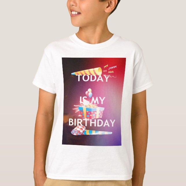 Idag är mitt födelsedagsutskrift tee (Framsida)