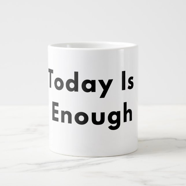 Idag Är Nog Typografi Kopp Jumbo Mugg (Framsidan)