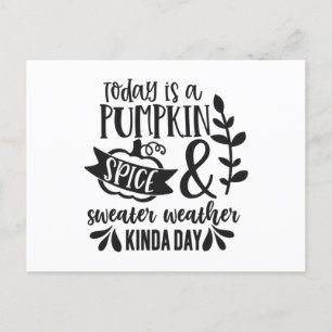 Idag är Pumpkin Spice och Sweater Weather Kinda Vykort