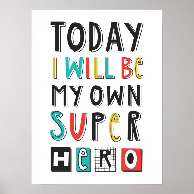 Idag blir jag min egen Toppen Hero Poster (Framsidan)
