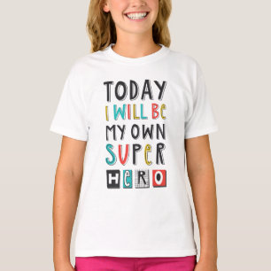 Idag blir jag min egen Toppen Hero T Shirt