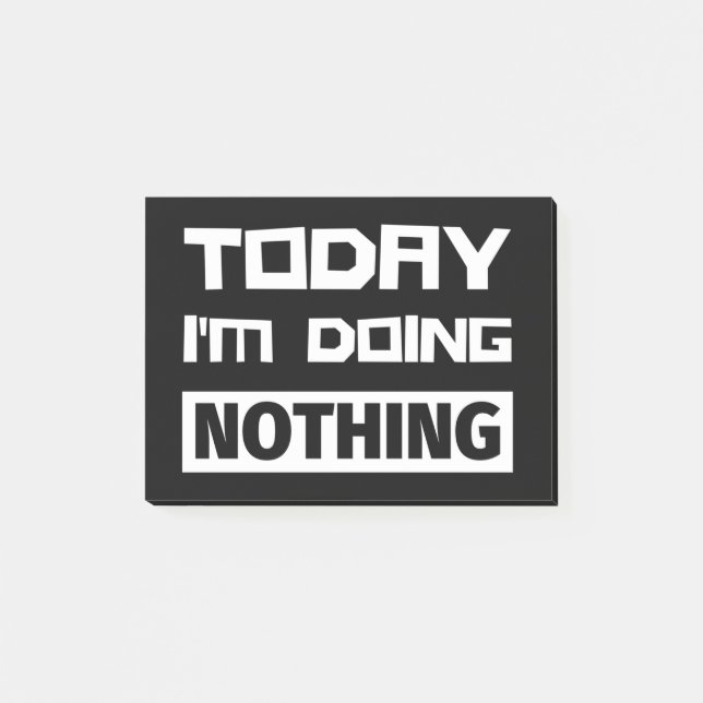 Idag gör jag ingenting post-it block (Framsida)