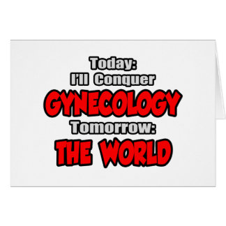 Idag, Gynekologi.. i morgon, The World Hälsningskort