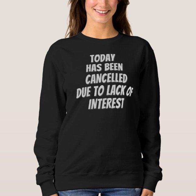 Idag har annullerats t shirt (Framsida)