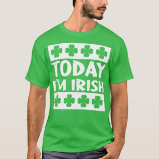 Idag Im Irish T Shirt