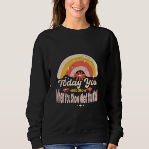 Idag kommer du att lysa när du visar vad du vet Te T Shirt