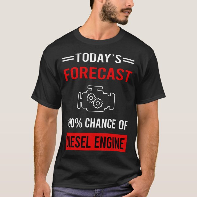 Idag prognos för diesel motor t shirt (Framsida)