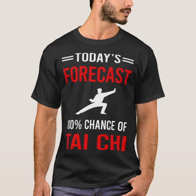 Idag - prognos för Tai Chi T Shirt (Framsida)
