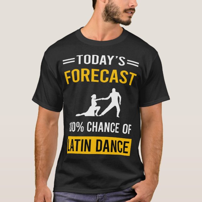 Idag Prognos Latinadans T Shirt (Framsida)